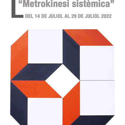 Art Cinètic /“Metrokinesi sistèmica”-Gabi Beneyto-De l´ 14/07/2022 al 29/07/2022