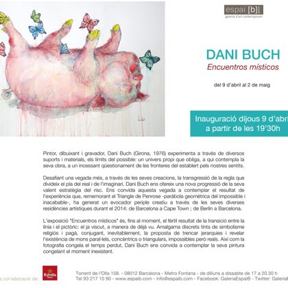 ENCUENTROS MÍSTICOS - Dani Buch - Del  03/04/2015 al 01/05/2015