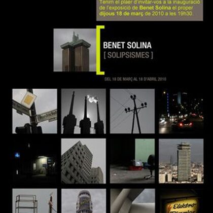 SOLIPSISMES - Benet Solina - Del 18/03/2010 al 01/04/2010