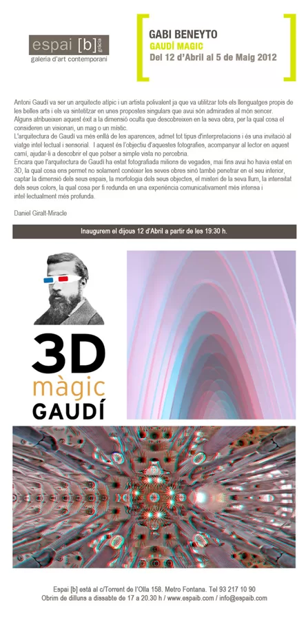 MÀGIC GAUDÍ - Gabi Beneyto - Del 12/04/2012 al 05/05/2012